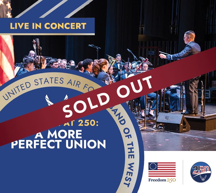 United States Air Force Band of The West SOLD OUT